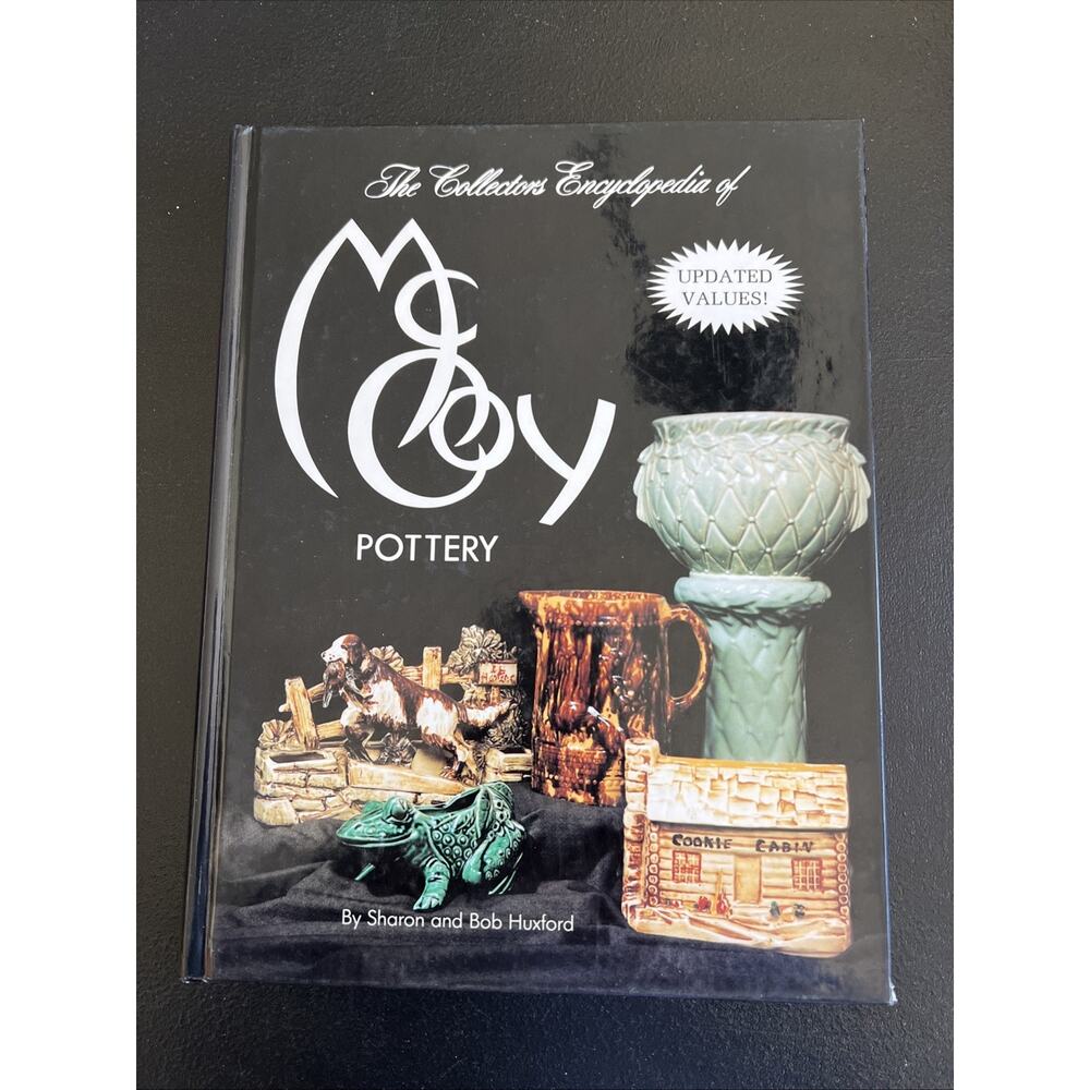 The Collector's Encyclopedia of McCoy Pottery by Bob and Sharon Huxford, 1980